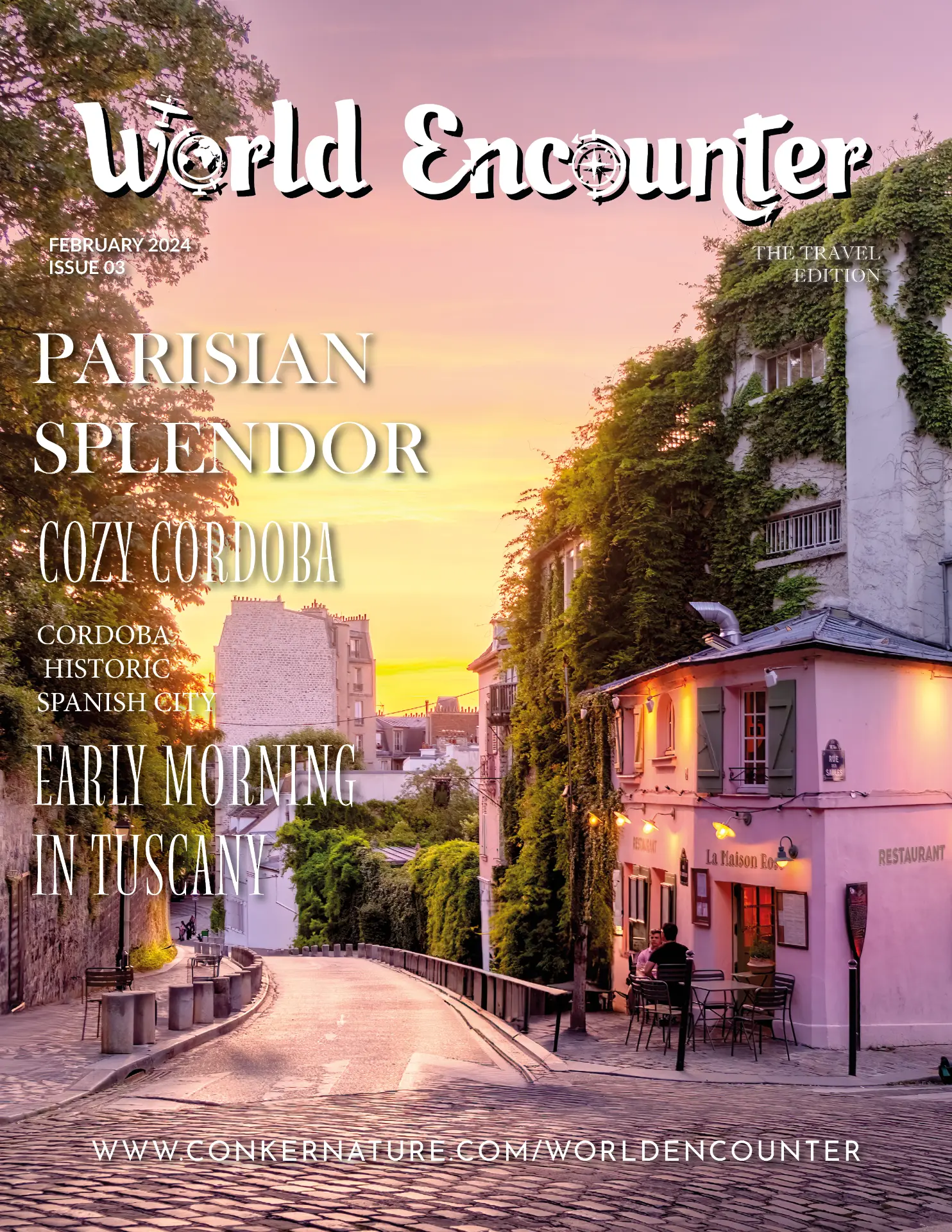 World Encounter The World Travel Edition Issue 3 front cover, La Maison Rose in Montmartre at sunset, photographed by Sherry Keene