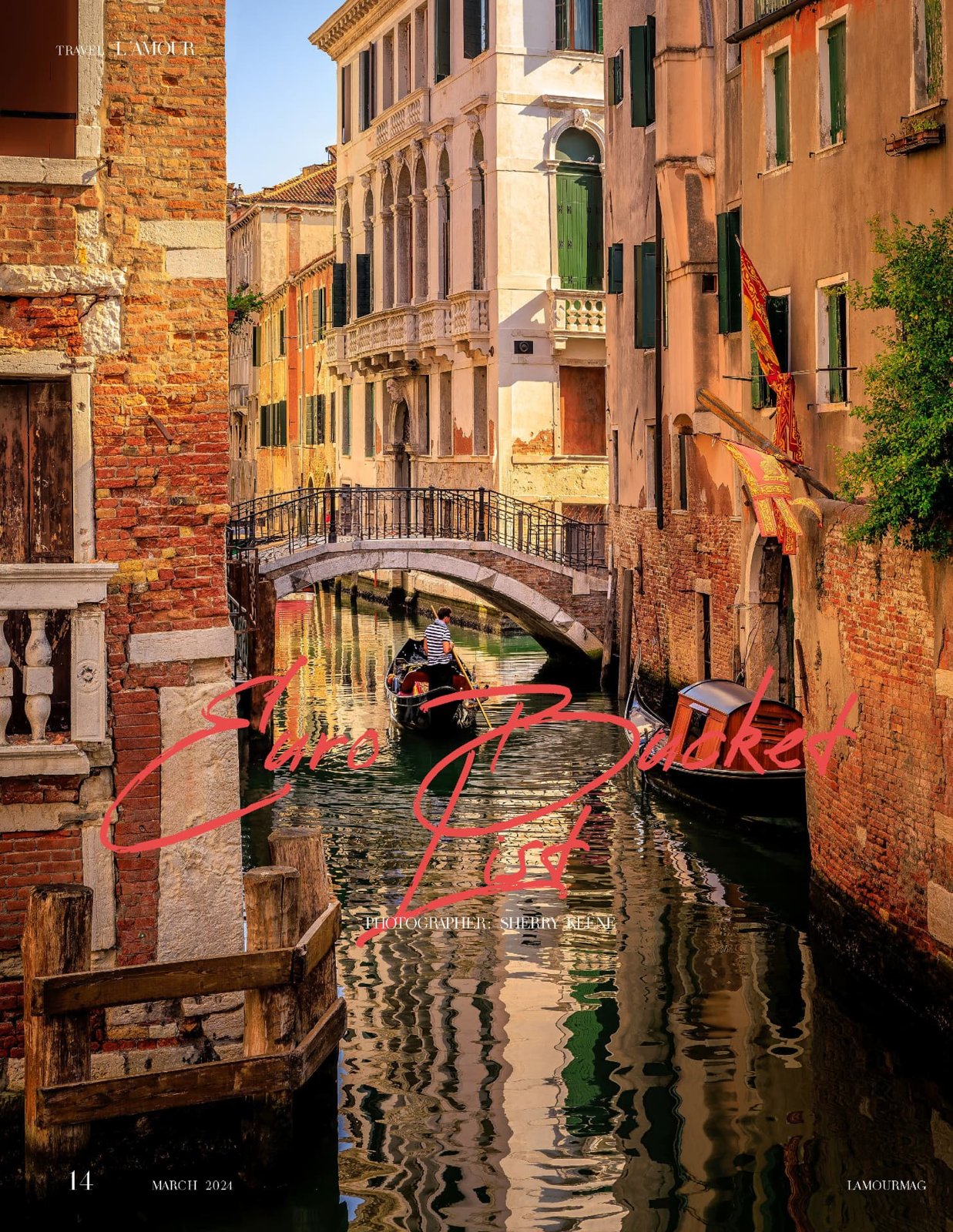 L'Amour March 2024 Travel Edition, Euro Bucket List, tear sheet 1, photography by Sherry Keene